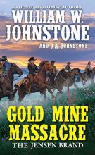 Cover art for Gold Mine Massacre (Jensen Brand #4)