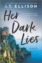 Cover art for Her Dark Lies: A Novel