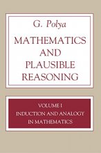 Cover art for Mathematics and Plausible Reasoning, Volume 1: Induction and Analogy in Mathematics