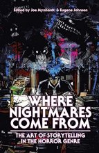 Cover art for Where Nightmares Come From: The Art of Storytelling in the Horror Genre (Dream Weaver)