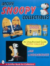 Cover art for More Snoopy Collectibles (Schiffer Book for Collectors)