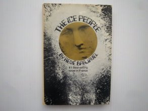 Cover art for The Ice People by Rene Barjavel (June 19,1971)