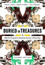 Cover art for Buried in Treasures: Help for Compulsive Acquiring, Saving, and Hoarding (Treatments That Work)