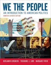 Cover art for We the People: An Introduction to American Politics (Shorter Seventh Edition (without policy chapters))