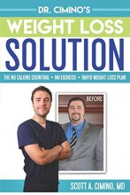 Cover art for Dr. Cimino's Weight Loss Solution: The No Calorie Counting, No Exercise, Rapid Weight Loss Plan