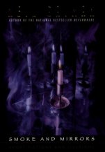 Cover art for Smoke & Mirrors: Short Fictions and Illusions