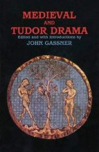Cover art for Medieval and Tudor Drama: Twenty-Four Plays (Applause Books)