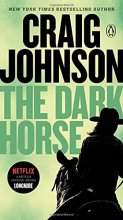 Cover art for The Dark Horse: A Longmire Mystery