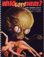 Cover art for Who Goes There?: 1950'S Horror & Sci-Fi Movie Posters & Lobby Cards