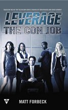 Cover art for The Con Job (Leverage #1)