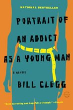 Cover art for Portrait of an Addict as a Young Man
