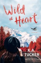 Cover art for Wild at Heart: A Novel (The Simple Wild)