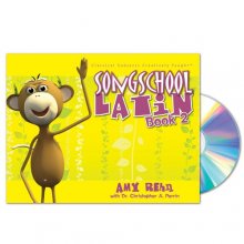 Cover art for Song School Latin Book 2 Student Edition with Song CD (Latin Edition)