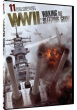 Cover art for WWII - Waking the Sleeping Giant - 11-Part Documentary Collection