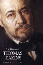 Cover art for The Revenge of Thomas Eakins (Henry Mcbride Series in Modernism and Modernity)
