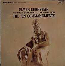 Cover art for Elmer Bernstein Conducts His Motion Picture Score From The Ten Commandments