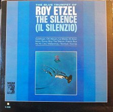 Cover art for The Blue Trumpet of Roy Etzel: The Silence (Il Silenzio)