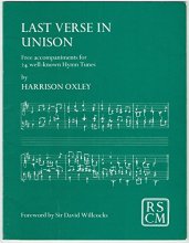 Cover art for Last verse in unison: Free accompaniments for 24 well-known hymn tunes
