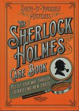 Cover art for Solve it Yourself Mysteries: The Sherlock Holmes Case Book