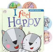 Cover art for I Feel Happy (Little Learners) (Little Learners Slide and See)