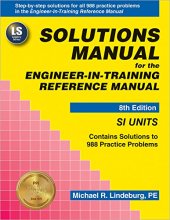 Cover art for Solutions Manual (SI Units) for the Engineer-In-Training Reference Manual, 8th Ed