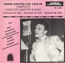 Cover art for Frank Sinatra Live 1942 - 46 - "Songs By Sinatra" Shows