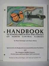 Cover art for Handbook to Schoolyard Plants and Animals of North Central Florida