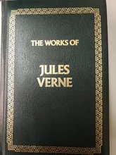 Cover art for The Works of Jules Verne: Twenty Thousand Leagues Under the Sea/a Journey to the Center of the Earth/Around the World in Eighty Days/3 Books in 1