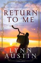 Cover art for Return to Me (The Restoration Chronicles)