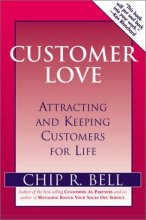 Cover art for Customer Love: Attracting and Keeping Customers for Life