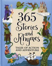 Cover art for 365 Stories and Rhymes: Tales of Action and Adventure (365 Treasury)