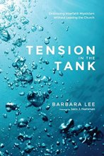 Cover art for Tension in the Tank: Embracing Interfaith Mysticism Without Leaving the Church