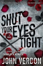 Cover art for Shut Your Eyes Tight (Dave Gurney, No. 2): A Novel