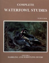 Cover art for Complete Waterfowl Studies: Volume I: Dabbling Ducks and Whistling Ducks