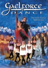 Cover art for Gaelforce Dance: The Irish Dance Spectacular