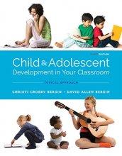 Cover art for Child and Adolescent Development in Your Classroom, Topical Approach