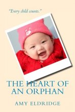 Cover art for The Heart of an Orphan (Love Without Boundaries)