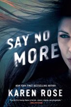 Cover art for Say No More (Sacramento Series, The)