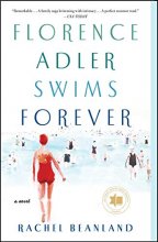 Cover art for Florence Adler Swims Forever: A Novel