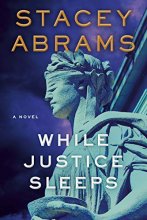 Cover art for While Justice Sleeps: A Novel