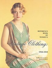 Cover art for Reference Book Of Women's Vintage Clothing, 1910 1919