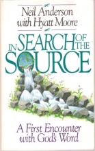 Cover art for In Search of the Source: A First Encounter with God's Word