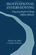 Cover art for Motivational Interviewing: Preparing People to Change Addictive Behavior
