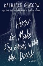Cover art for How to Make Friends with the Dark
