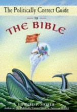 Cover art for The Politically Correct Guide to the Bible