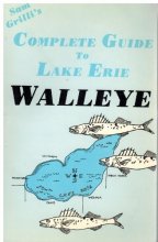 Cover art for Sam Grilli's Complete guide to Lake Erie walleye
