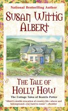 Cover art for The Tale of Holly How (The Cottage Tales of Beatrix Potter #2)