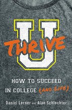 Cover art for U Thrive: How to Succeed in College (and Life)