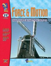 Cover art for Force & Motion Gr. 4-6 (Machines & Motion Series)