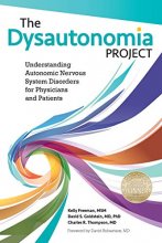 Cover art for The Dysautonomia Project: Understanding Autonomic Nervous System Disorders for Physicians and Patients